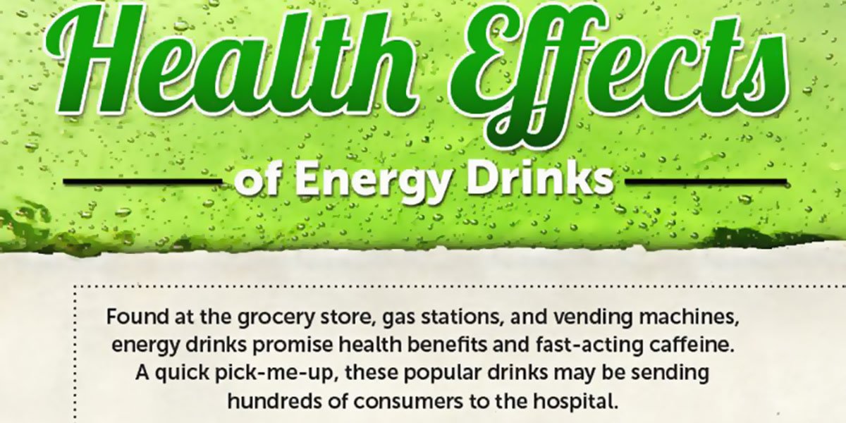 The Health Effects Of Energy Drinks Infographic F